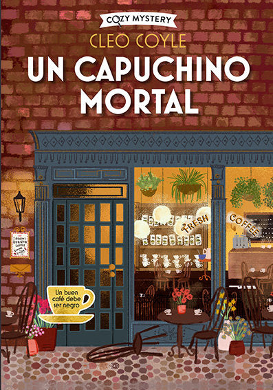 UN CAPUCHINO MORTAL COZY MYSTERY - 9788419599391 Imagen principal del producto