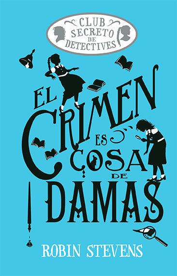 EL CRIMEN ES COSA DE DAMAS - 9788419599469 Imagen principal del producto