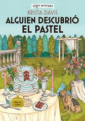 ALGUIEN DESCUBRIO EL PASTEL COZY MYSTERY - 9788419599827