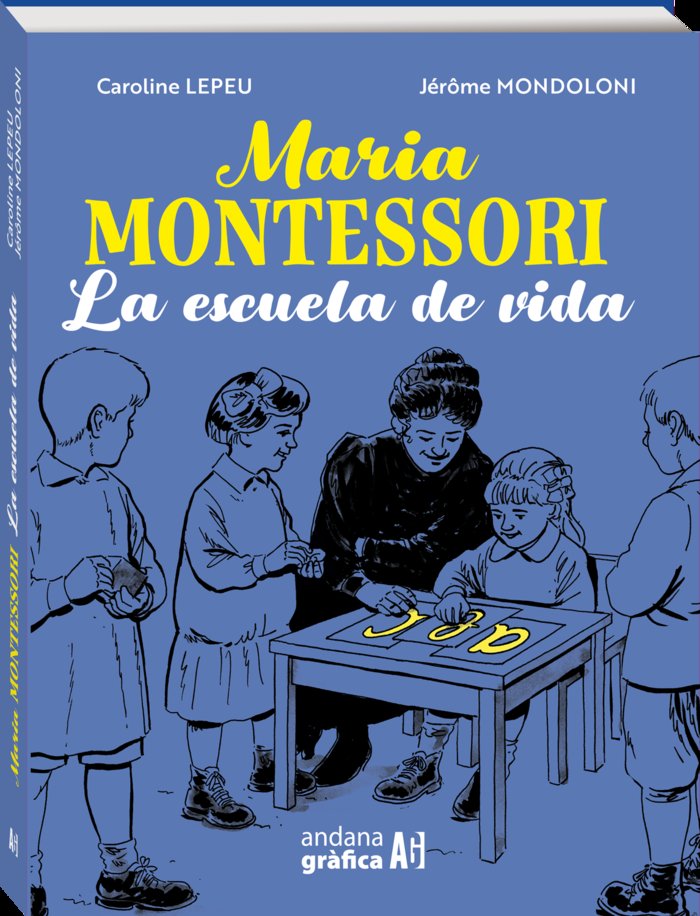 MARIA MONTESSORI | LEPEU,CAROLINE | ANDANA | 9788419605078 Imagen principal del producto