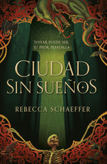 CIUDAD SIN SUEÑOS | Schaeffer, Rebecca | 9788419621061 (Tbr)
