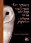 LAS RAPACES IBERICAS NOCTURNAS EN LA CULTURA POPULAR - 9788419624222