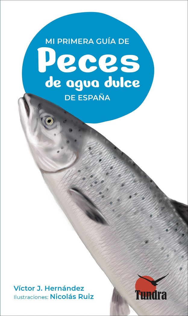 MI PRIMERA GUIA DE PECES DE AGUA DULCE DE ESPAÑA - 9788419624536 Imagen principal del producto