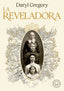 LA REVELADORA - 9788419654199