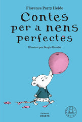 CONTES PER A NENS PERFECTES | Parry Heide, Florence | 9788419654304 (Blackie books catalan)