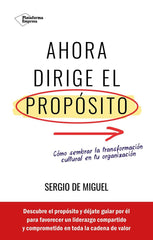 AHORA DIRIGE EL PROPOSITO - 9788419655844