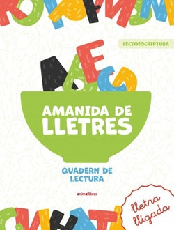 Amanida de lletres. Quadern de lectura. Aa. Vv. (Animallibres, S.L.) 9788419659873