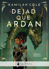 DEJAD QUE ARDAN | Cole,kamilah | 9788419680662 (Nocturna)