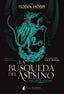 BUSQUEDA DEL ASESINO,LA | Hobb,robin | 9788419680976 (Nocturna)