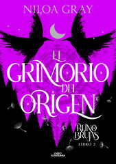 EL GRIMORIO DEL ORIGEN REINO DE BRUJAS 2 | Niloa Gray | 9788419688095 (Alfaguara ij)