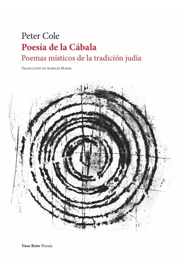 POESIA DE LA CABALA I Cole,Peter I Vaso Roto I 9788419693549 Imagen principal del producto
