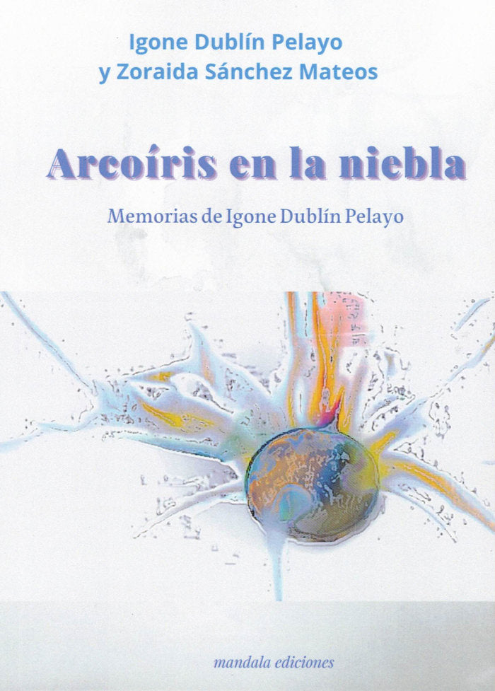 ARCOIRIS EN LA NIEBLA - 9788419710338 Imagen principal del producto