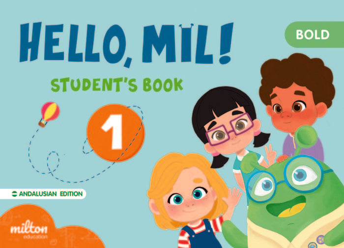 HELLO MIL 1 BOLD ENGLISH 3AÑOS ST ANDALUCIA 22 | Varios Autores | 9788419716064 (Milton) Imagen principal del producto