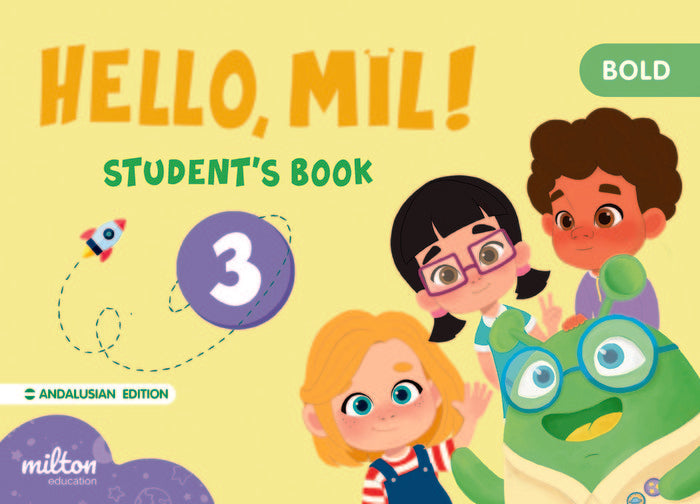 HELLO MIL 3 BOLD ENGLISH 5AÑOS ST ANDALUCIA 22 | PINZAN, ORNELLA/Y OTROS | 9788419716088 (Milton) Imagen principal del producto