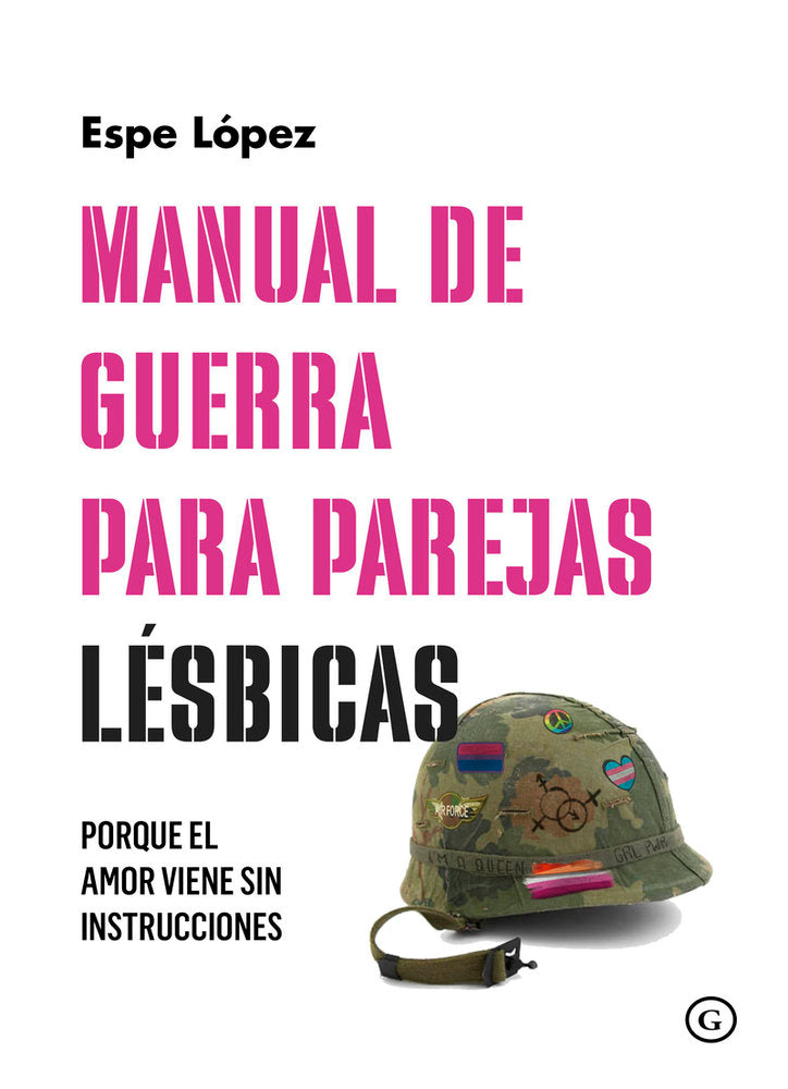 MANUAL DE GUERRA PARA PAREJAS LESBICAS | LOPEZ,ESPE | EGALES | 9788419728791 Imagen principal del producto