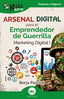 ARSENAL DIGITAL PARA EL EMPRENDEDOR DE GUERRILLA - 9788419731968