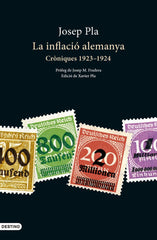 LA INFLACIO ALEMANYA | PLA, JOSEP | COLUMNA DESTINO | 9788419734044
