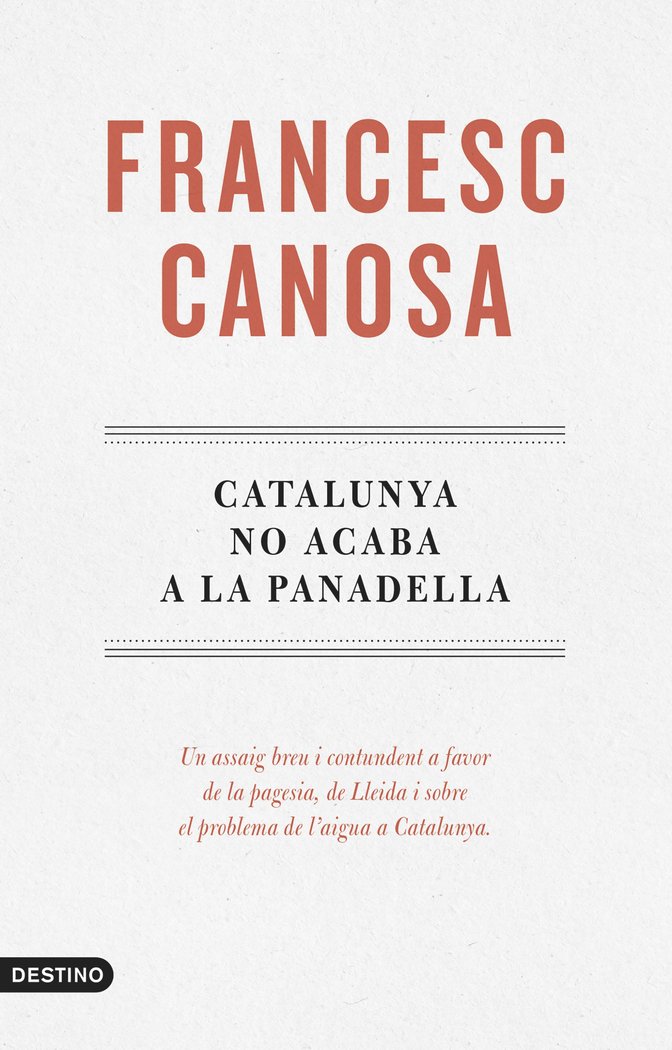 CATALUNYA NO ACABA A LA PANADELLA - 9788419734068 Imagen principal del producto