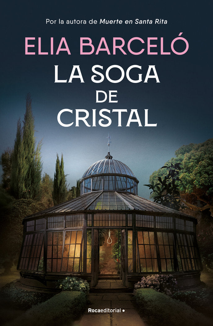 LA SOGA DE CRISTAL MUERTE EN SANTA RITA 3 - 9788419743121 Imagen principal del producto
