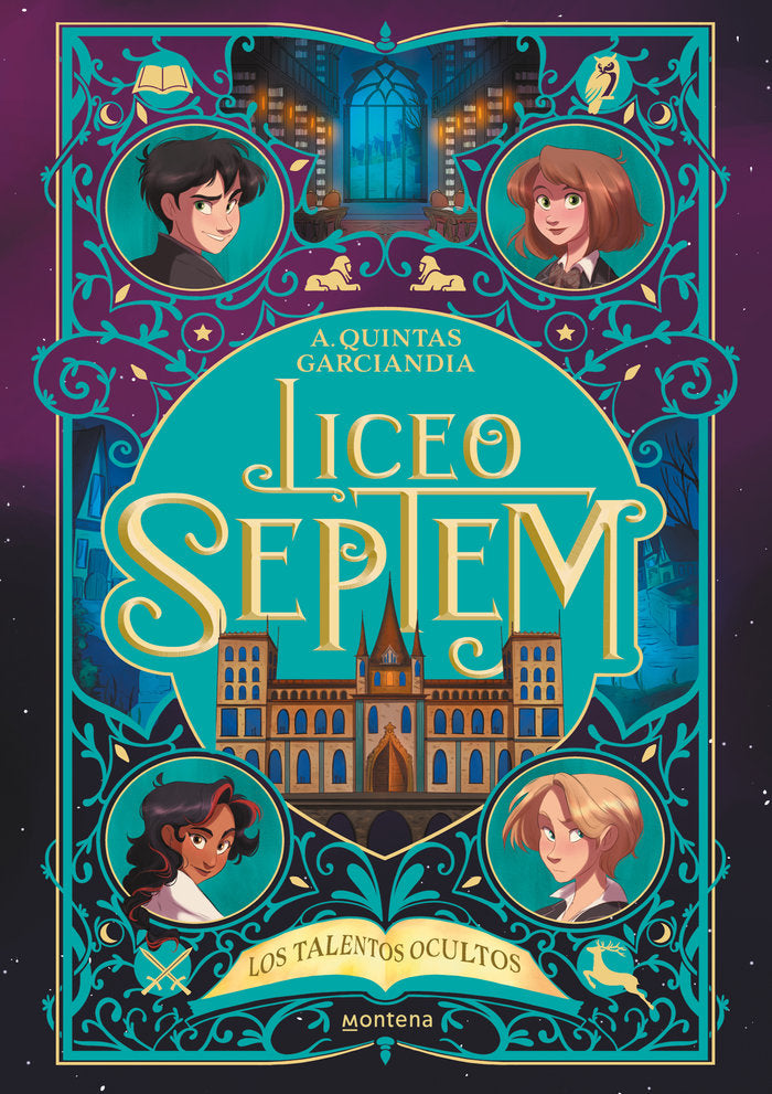 LICEO SEPTEM 1 LOS TALENTOS OCULTOS | Alba Quintas Garciandia | 9788419746665 (Montena)