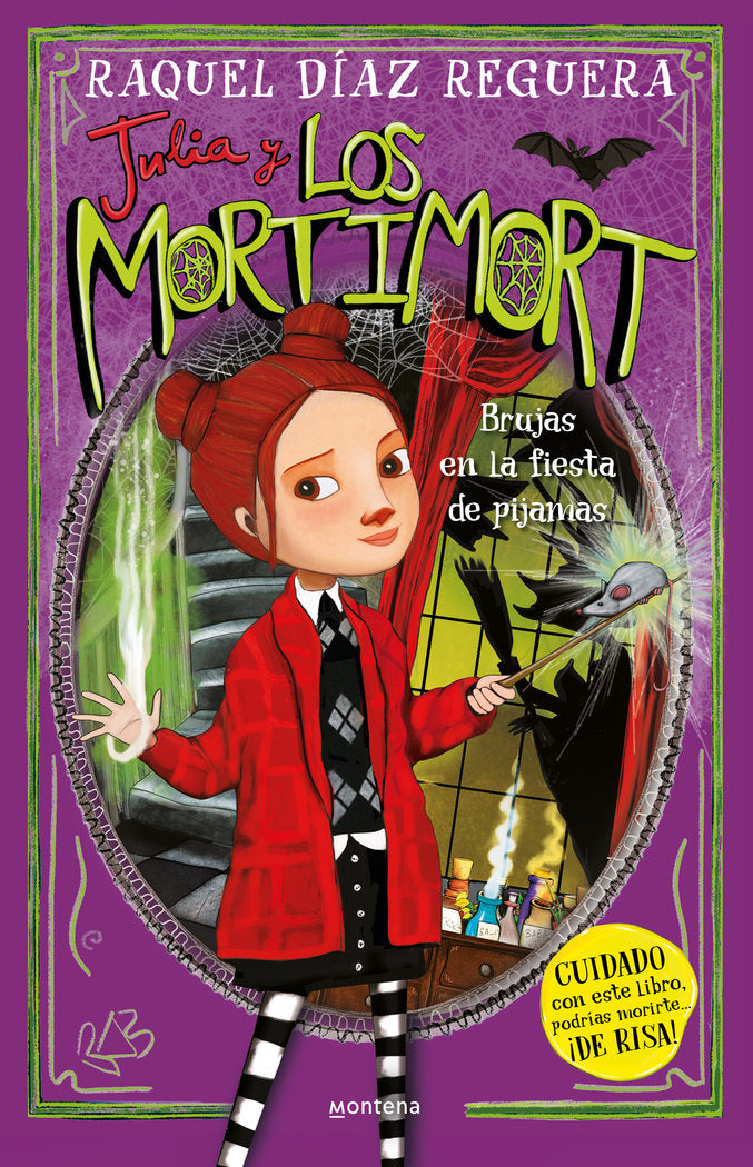 JULIA Y LOS MORTIMORT 2 BRUJAS EN LA FIESTA DE PIJAMAS | Raquel Diaz Reguera | 9788419746788 (Montena)