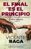 EL FINAL ES EL PRINCIPIO - 9788419765154