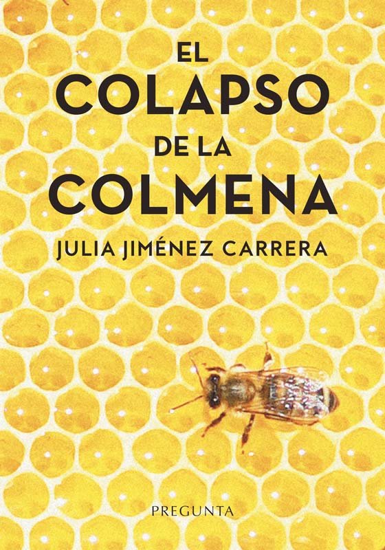 EL COLAPSO DE LA COLMENA - 9788419766137 Imagen principal del producto
