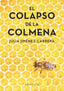 EL COLAPSO DE LA COLMENA - 9788419766137
