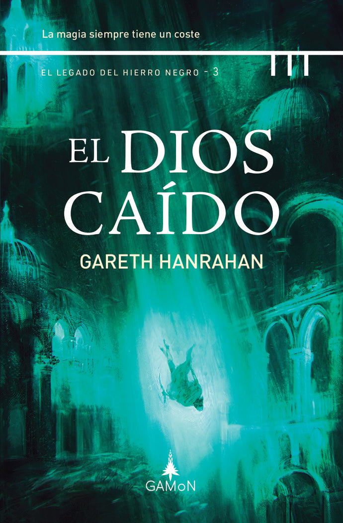 EL DIOS CAIDO | Hanrahan, Gareth | 9788419767042 (Gamon trini vergara) Imagen principal del producto