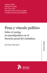 PENA Y VINCULO POLITICO - 9788419773098