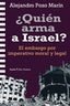 QUIEN ARMA A ISRAEL | POZO MARIN,ALEJANDRO | ICARIA | 9788419778864