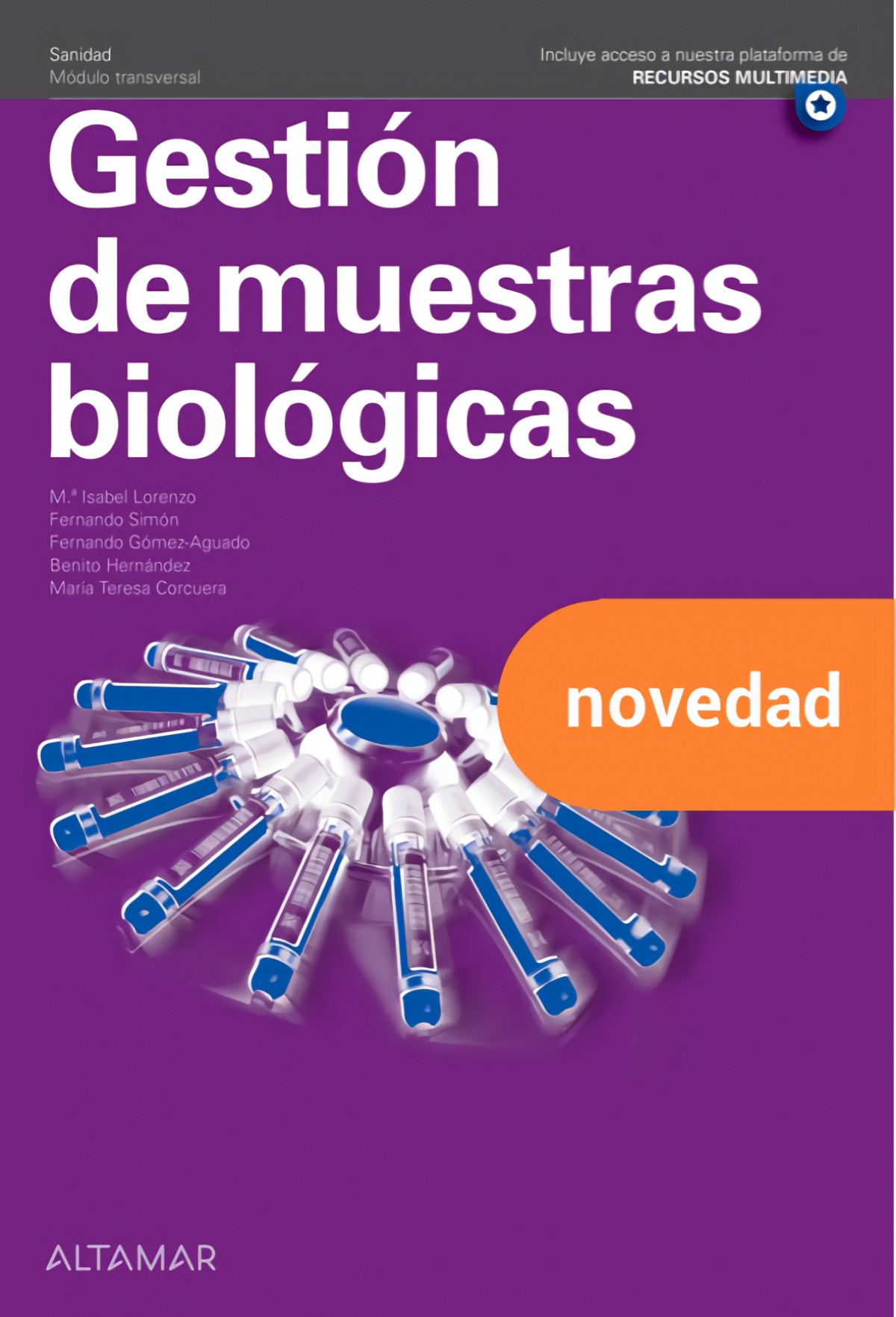 ✅ GESTIÓN DE MUESTRAS BIOLÓGICAS. NUEVA EDICIÓN - 9788419780003