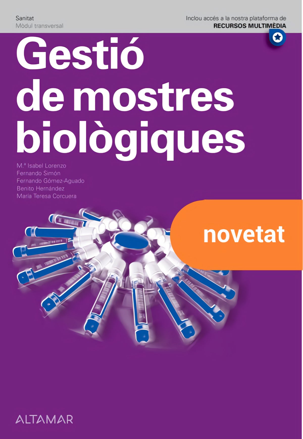 ✅ GESTIÓ DE MOSTRES BIOLÒGIQUES. NOVA EDICIÓ - 9788419780010