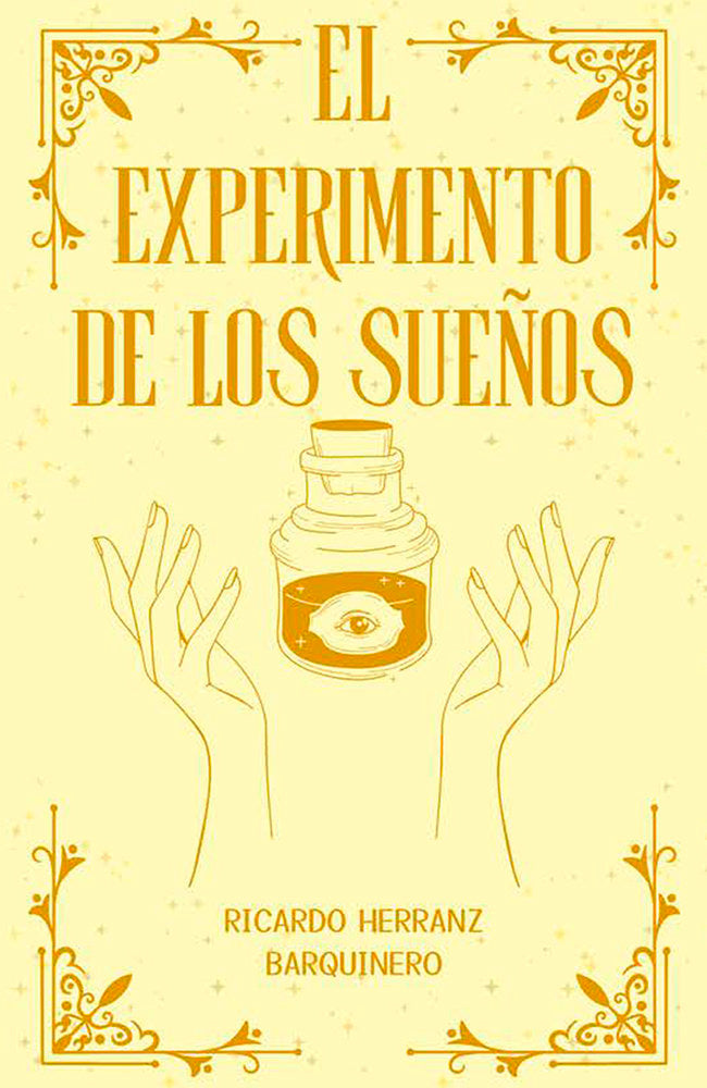EL EXPERIMENTO DE LOS SUEÑOS I Herranz Barquinero,Ricardo I Aache I 9788419813565 Imagen principal del producto