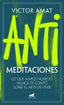 ANTIMEDITACIONES - 9788419820471