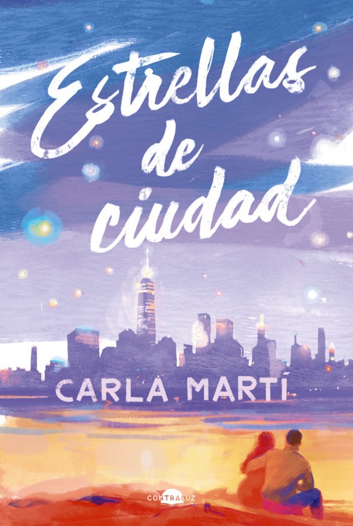 ESTRELLAS DE CIUDAD | Marti, Carla | 9788419822413 (Contraluz)