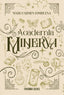 ACADEMIA MINERVA | Fombuena, Mari Carmen | 9788419831088 (Fandom books)