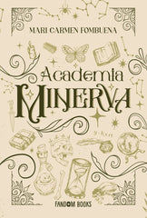 ACADEMIA MINERVA | Fombuena, Mari Carmen | 9788419831088 (Fandom books)