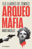 ARQUEOMAFIA - 9788419836229