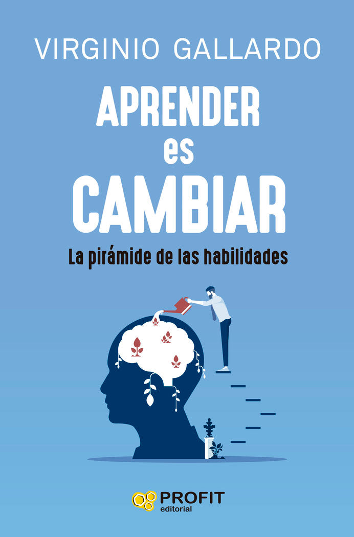 APRENDER ES CAMBIAR | GALLARDO YEBRA, VIRGINI | PROFIT EDITORIAL | 9788419841155 Imagen principal del producto