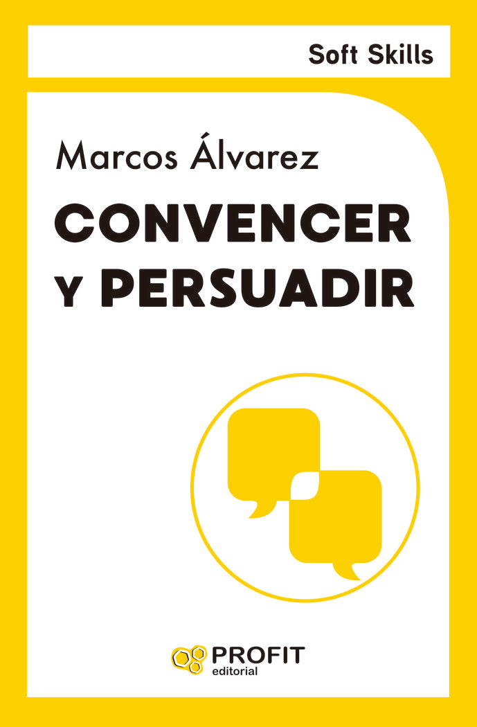 CONVENCER Y PERSUADIR - 9788419841889