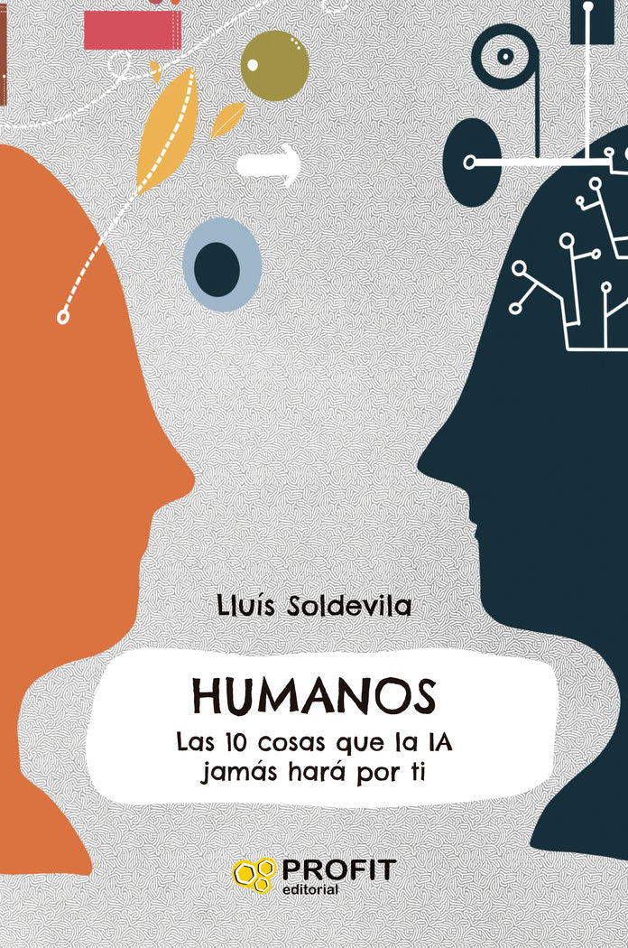 HUMANOS | SOLDEVILA VILASIS, LLUIS | PROFIT EDITORIAL | 9788419841926 Imagen principal del producto