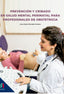 PREVENCIÓN Y CRIBADO EN SALUD MENTAL PERINATAL - 9788419849045