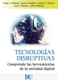 TECNOLOGIAS DISRUPTIVAS - 9788419857507 Imagen principal del producto