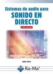 SISTEMAS DE AUDIO PARA SONIDO EN DIRECTO - 9788419857521 Imagen principal del producto