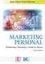 MARKETING PERSONAL PROMOCIONA POSICIONA Y VENDE TU MARCA - 9788419857927