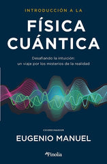 INTRODUCCION A LA FISICA CUANTICA - 9788419878427