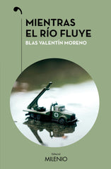 MIENTRAS EL RIO FLUYE - 9788419884749
