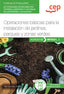 Manual. Operaciones básicas para la instalación de jardines, parques y zonas verdes (MF0521_1). Certificados de profesionalidad. Actividades auxiliares en viveros, jardines y centros de jardinería (AGAO0108)