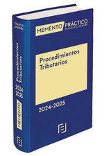 MEMENTO PRACTICO PROCEDIMIENTOS TRIBUTARIOS 2024 2025 - 9788419896285